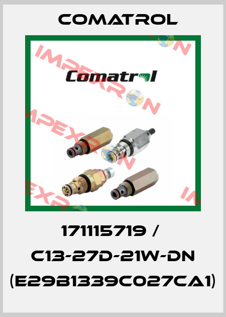 171115719 /  C13-27D-21W-DN (E29B1339C027CA1) Comatrol