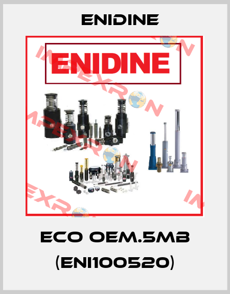 ECO OEM.5MB (ENI100520) Enidine