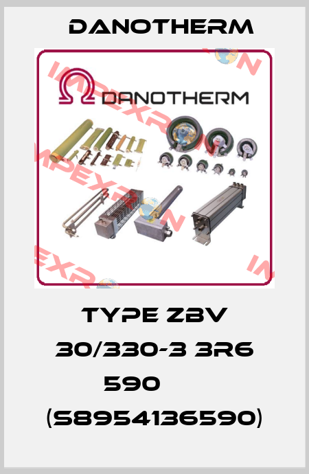 Type ZBV 30/330-3 3R6 590       (S8954136590) Danotherm