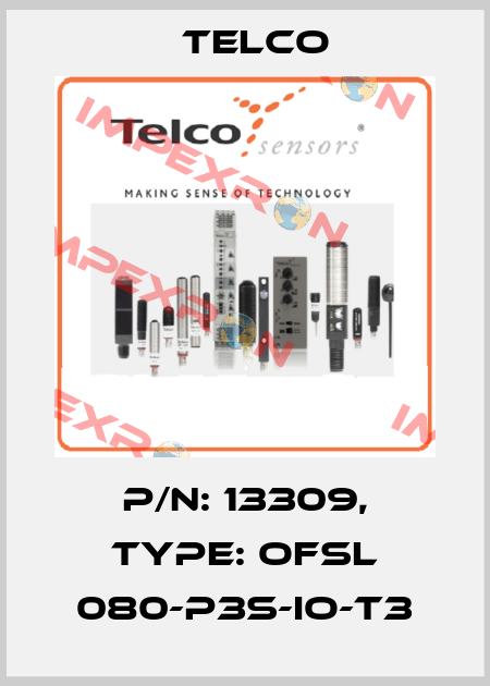 p/n: 13309, Type: OFSL 080-P3S-IO-T3 Telco