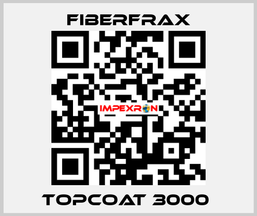 Topcoat 3000  Fiberfrax