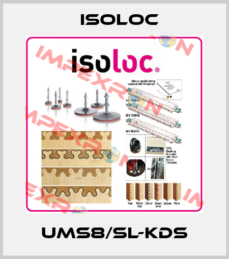 UMS8/SL-KDS Isoloc