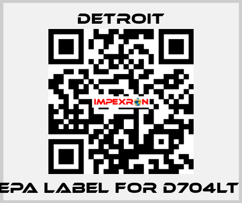 Epa label for D704LT  Detroit