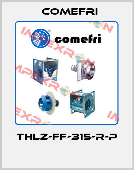 THLZ-FF-315-R-P  Comefri