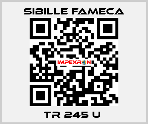 TR 245 U  Sibille Fameca