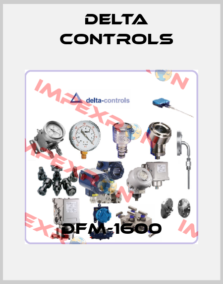 DFM-1600 Delta Controls