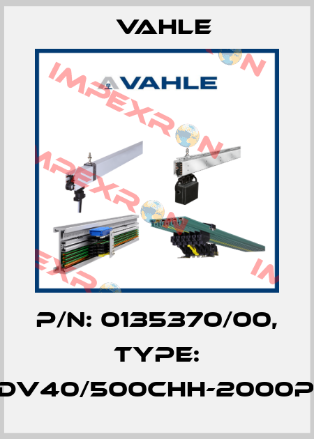 P/n: 0135370/00, Type: DT-UDV40/500CHH-2000PH-DB Vahle