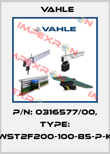 P/n: 0316577/00, Type: WST2F200-100-85-P-K Vahle