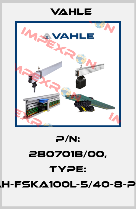 P/n: 2807018/00, Type: AH-FSKA100L-5/40-8-PC Vahle