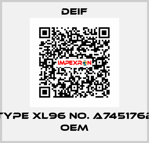 Type XL96 No. A7451762 OEM Deif
