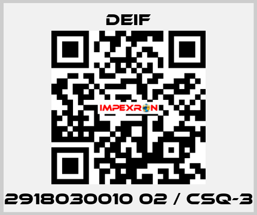 2918030010 02 / CSQ-3 Deif