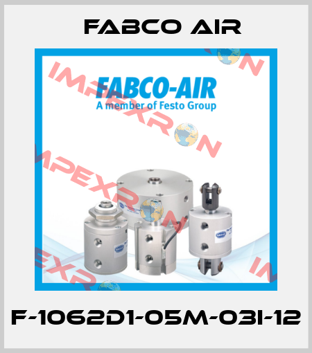 F-1062D1-05M-03I-12 Fabco Air