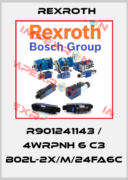 R901241143 / 4WRPNH 6 C3 B02L-2X/M/24FA6C Rexroth