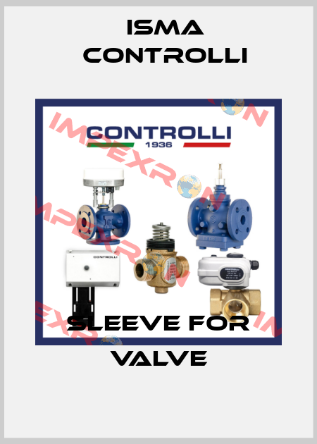 sleeve for valve iSMA CONTROLLI