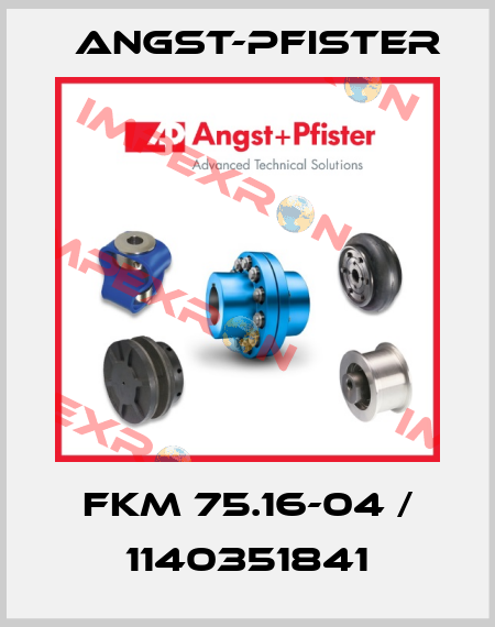 FKM 75.16-04 / 1140351841 Angst-Pfister