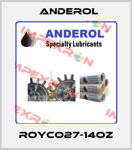 ROYCO27-14OZ Anderol