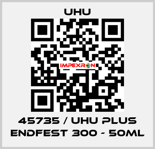 45735 / UHU Plus Endfest 300 - 50ml UHU