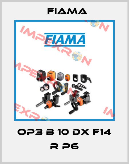 OP3 B 10 DX F14 R P6 Fiama