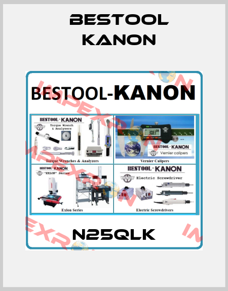 N25QLK Bestool Kanon
