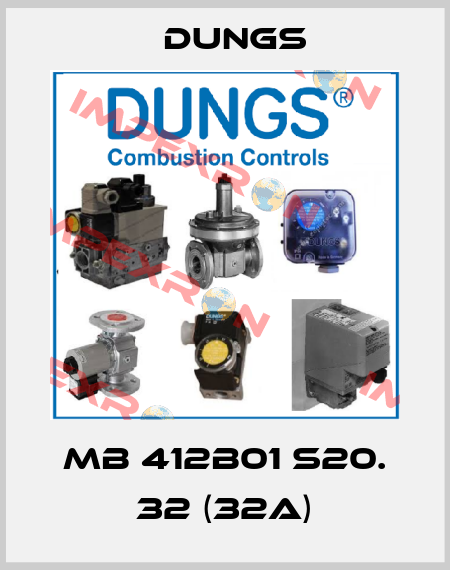 MB 412B01 S20. 32 (32A) Dungs