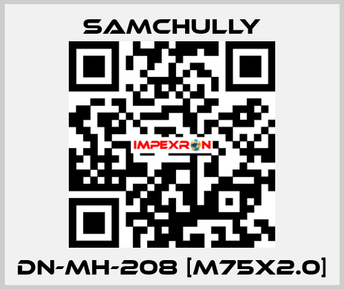 DN-MH-208 [M75x2.0] Samchully