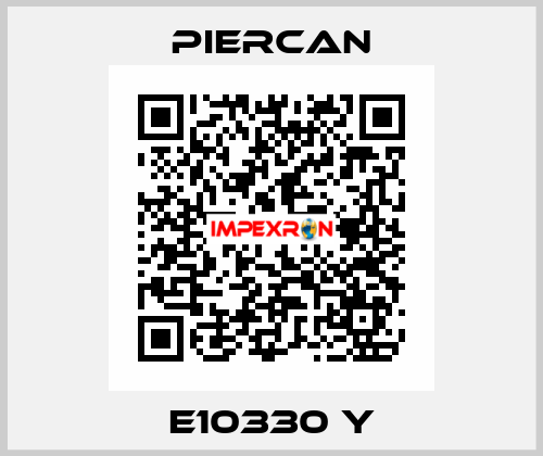 E10330 Y Piercan