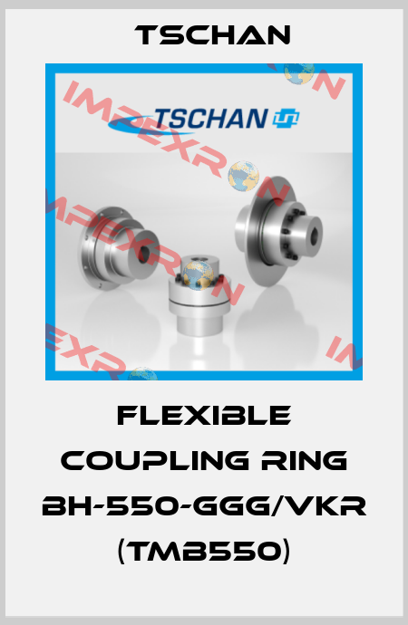 Flexible Coupling Ring BH-550-GGG/VKR  (TMB550) Tschan