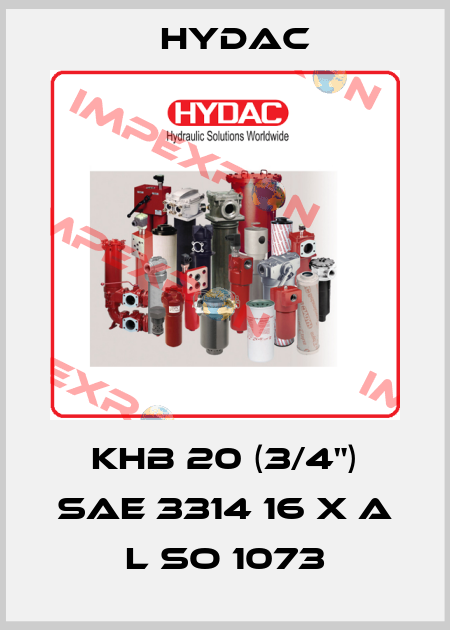 KHB 20 (3/4") sae 3314 16 X A L SO 1073 Hydac
