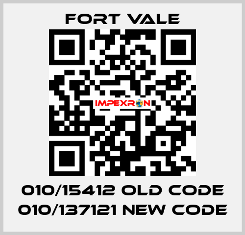 010/15412 old code 010/137121 new code Fort Vale