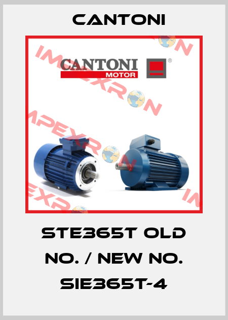 STE365T old No. / New No. SIE365T-4 Cantoni