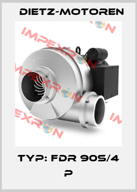 TYP: FDR 90S/4 P Dietz-Motoren