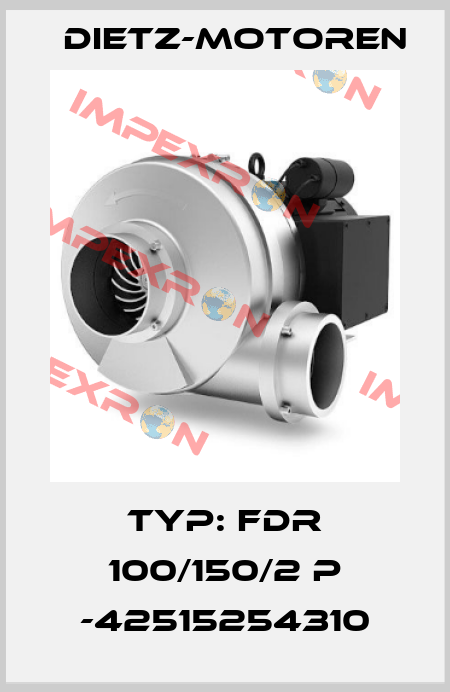 TYP: FDR 100/150/2 P -42515254310 Dietz-Motoren
