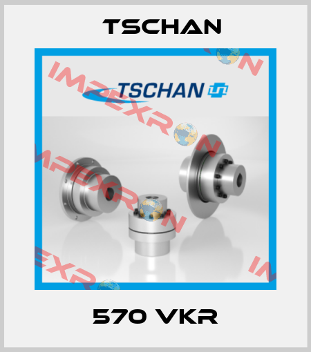 570 VKR Tschan