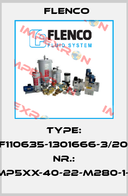 Type: 1SF110635-1301666-3/2013; Nr.: FLMMP5Xx-40-22-M280-1-APE1 Flenco