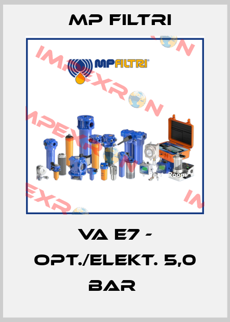 VA E7 - OPT./ELEKT. 5,0 BAR  MP Filtri