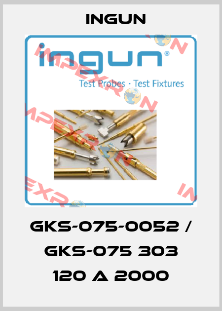 GKS-075-0052 / GKS-075 303 120 A 2000 Ingun