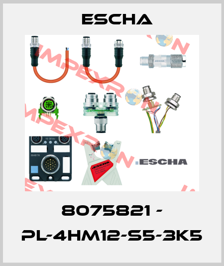 8075821 - PL-4HM12-S5-3K5 Escha