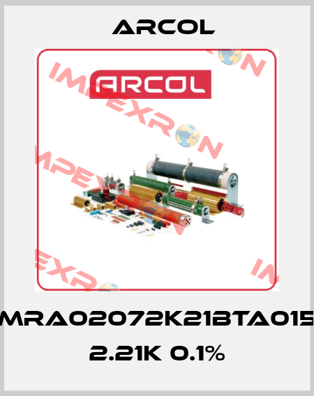 MRA02072K21BTA015 2.21K 0.1% Arcol