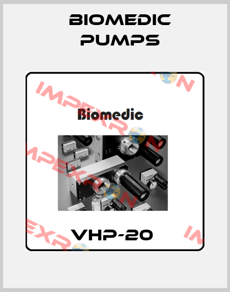 VHP-20  Biomedic Pumps