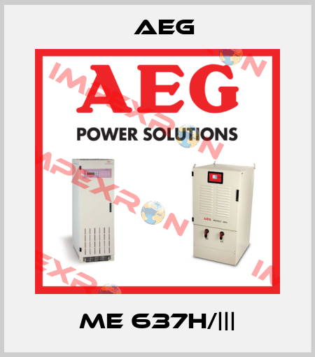 ME 637H/||| AEG