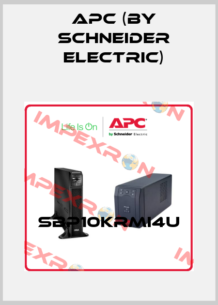 SBP10KRMI4U APC (by Schneider Electric)