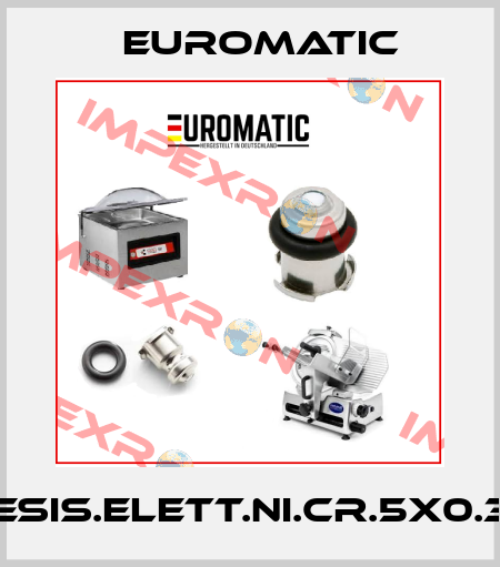 RESIS.ELETT.NI.CR.5X0.30 Euromatic