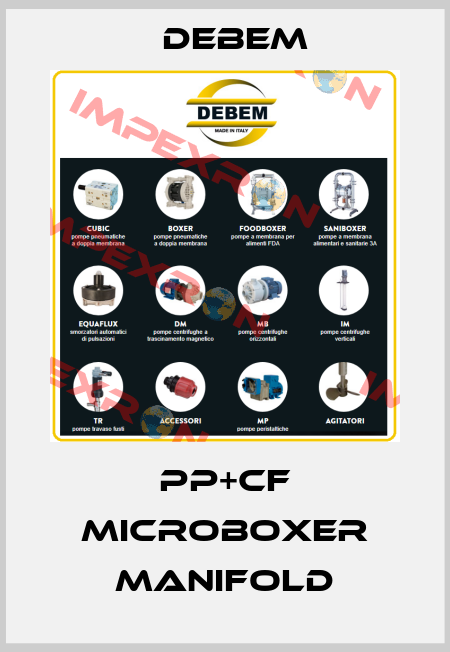 PP+CF MICROBOXER MANIFOLD Debem