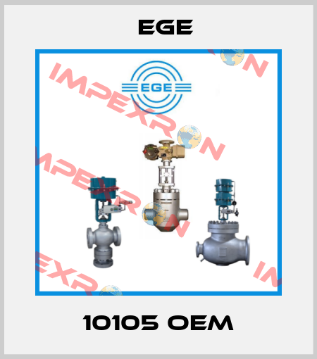 10105 OEM Ege