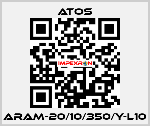ARAM-20/10/350/Y-L10 Atos