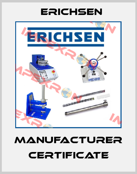 Manufacturer certificate Erichsen