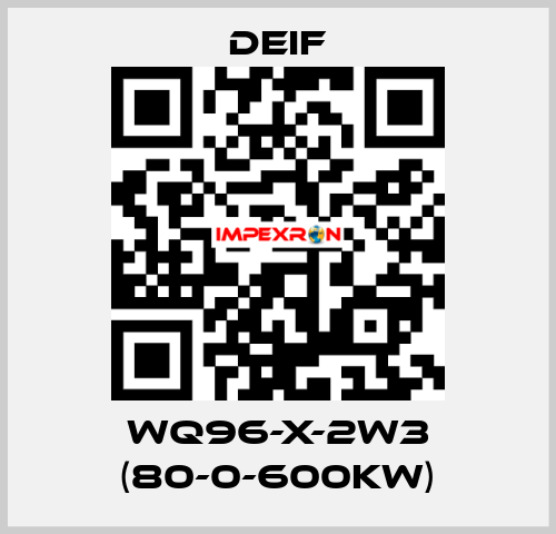 WQ96-X-2W3 (80-0-600KW) Deif