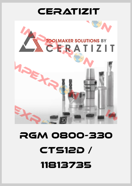 RGM 0800-330 CTS12D / 11813735 Ceratizit