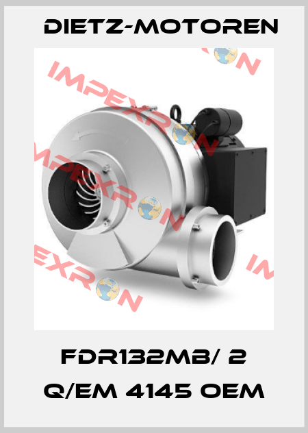 FDR132MB/ 2 Q/EM 4145 OEM Dietz-Motoren