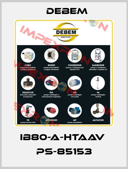 IB80-A-HTAAV  PS-85153 Debem